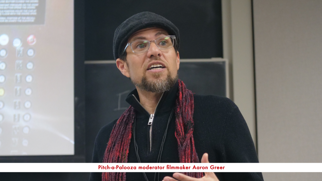 Pitch-a-Palooza moderator filmmaker Aaron Greer
