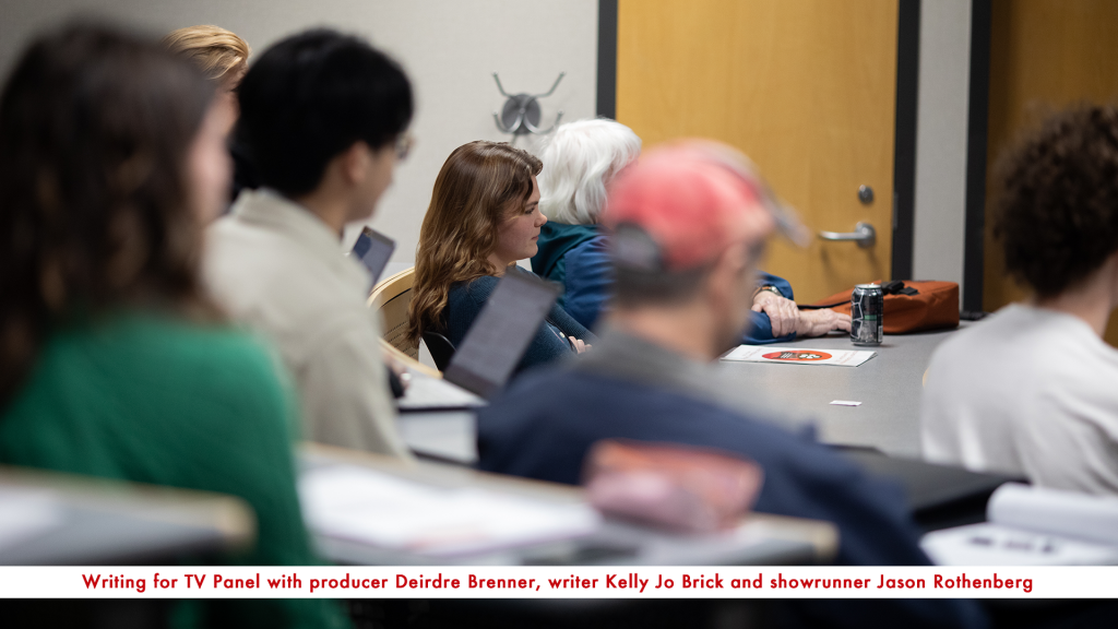 Writing for TV Panel with producer Deirdre Brenner, writer Kelly Jo Brick and showrunner Jason Rothenberg