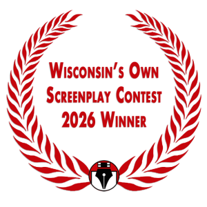 Wisconsin's Own Screenplay Contest 2026 Winner